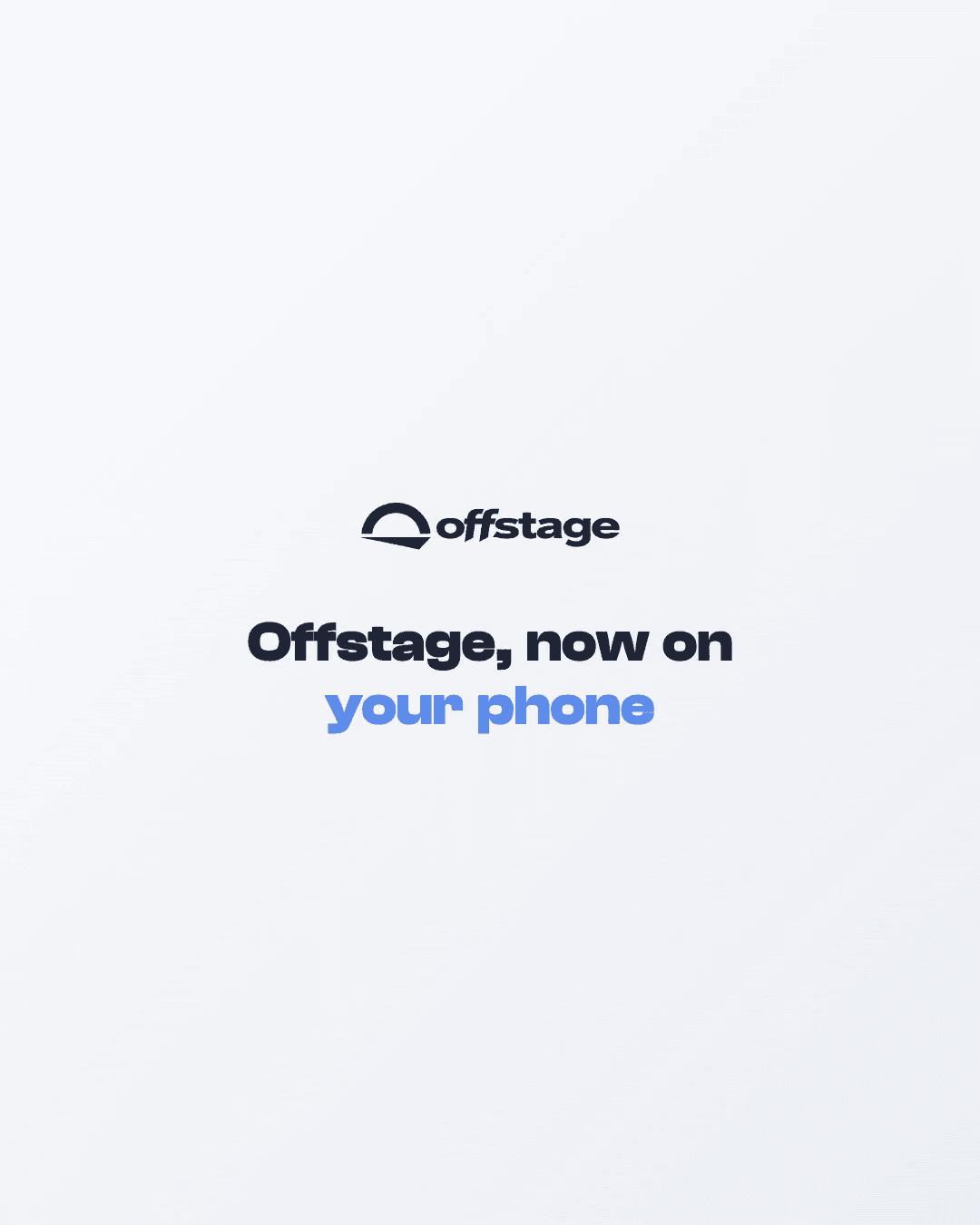Offstage running on a phone